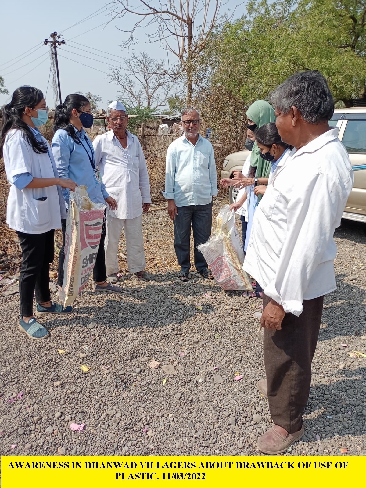 AWARENESS IN DHANWAD VILLAGERS ABOUT DRAWBACK OF USE OF PLASTIC 11.3.2022
